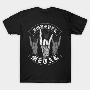 Forever metal T-Shirt